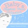 Baby's Classical Piano Collection, Volume 1